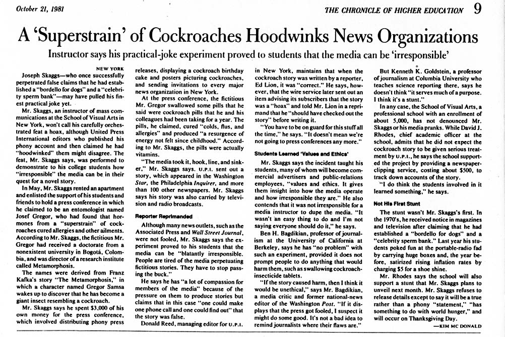 A 'Superstrain' of Cockroaches Hookwinks News Organizations, by Kim McDonald, The Chronicle of Higher Education, October 21, 1981