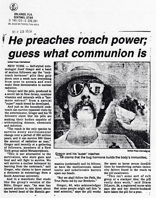 He preaches roach power, guess what communion is, UPI, Sentinel-Star, Orlando, Florida, May, 29, 1981