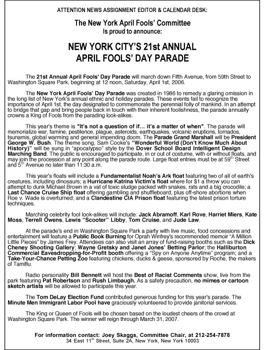 21st Annual April Fools' Day Parade press release, 2006