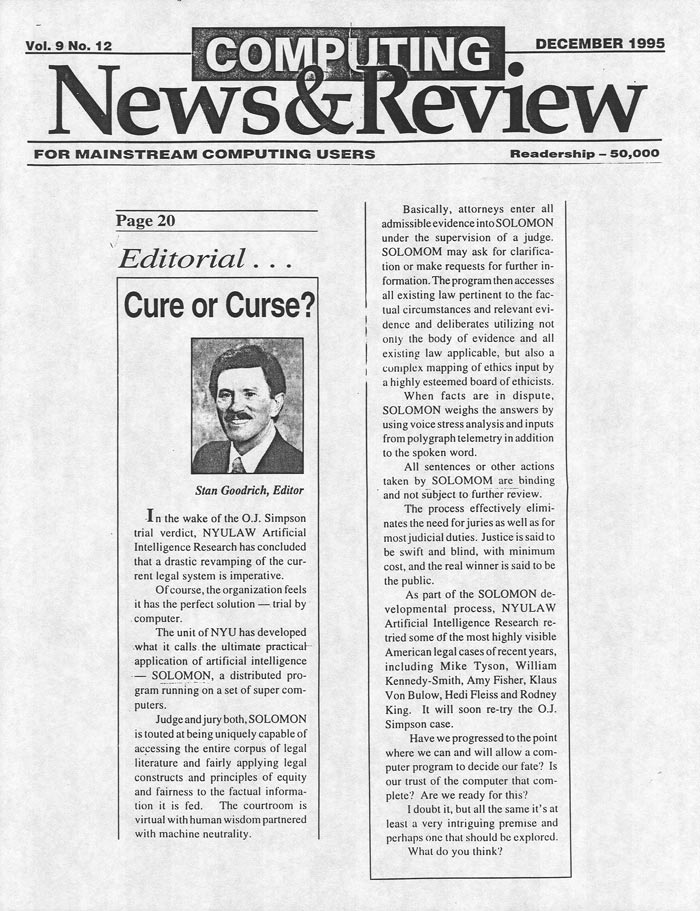 Editorial: Cure or Curse?, by Stan Goodrich, Editor, Computing News & Review, December 1995