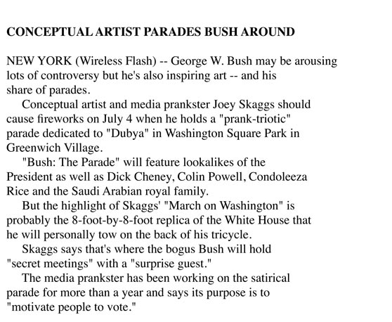Conceptual Artist Parades Bush Around, Flashnews, July 2004