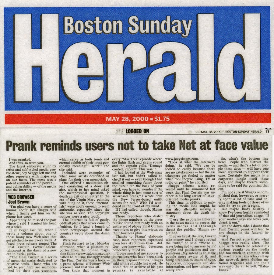 Prank reminds users not to take Net at face value, Boston Sunday Herald, May 28, 2000
