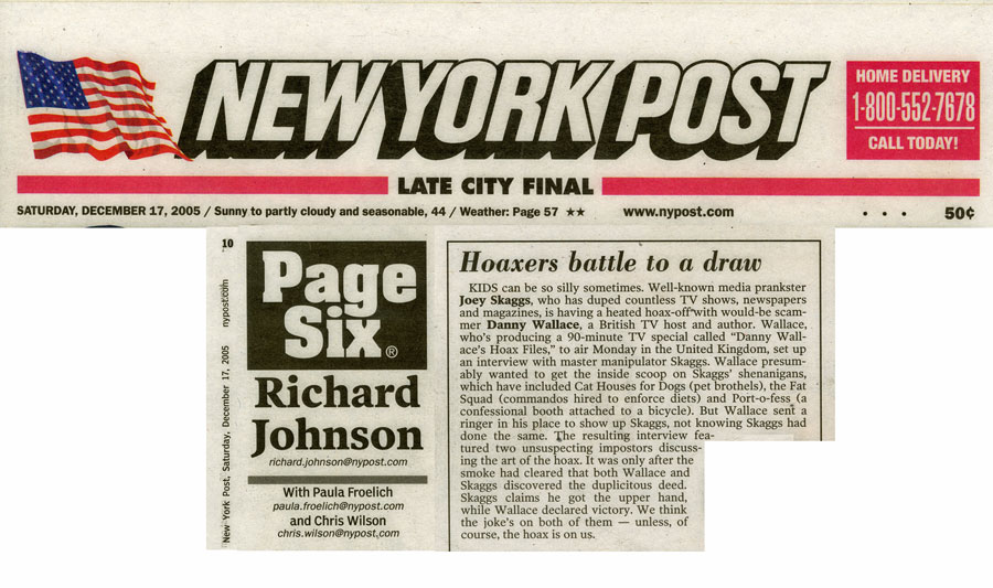 Hoaxers Battle to a Draw, by Richard Johnson, NY Post Page Six, December 17, 2005
