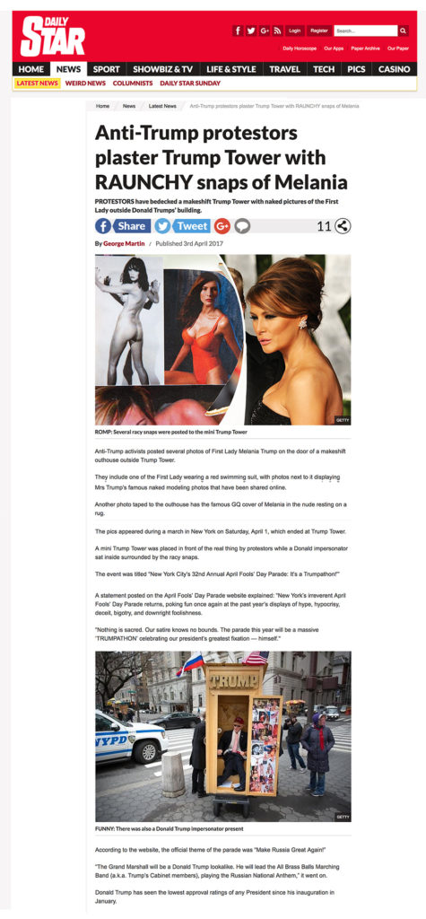 Anti-Trump protestors plaster Trump Tower with RAUNCHY snaps of Melania, by George Martin, Daily Star, April 3, 2017